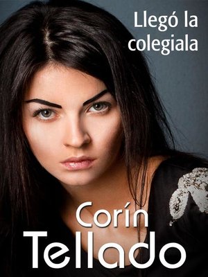 cover image of Llegó la colegiala